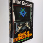 Risto Karlsson : Mörkö se hyppäsi piiriin : jännitysromaani - pikkukuva 1