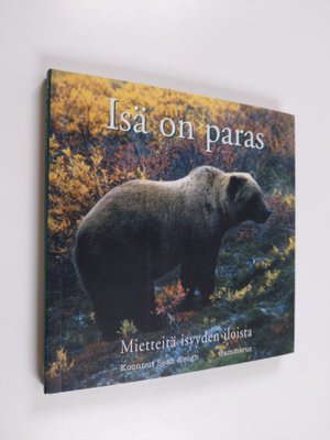 Sean Keogh : Isä on paras : mietteitä isyyden iloista