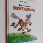 Raili Mikkanen : Ystävämme Histamiini - pikkukuva 1