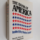 Neal R. Peirce : The book of America : inside 50 states t... - pikkukuva 1