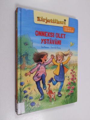 Eva Hierteis : Onneksi olet ystäväni