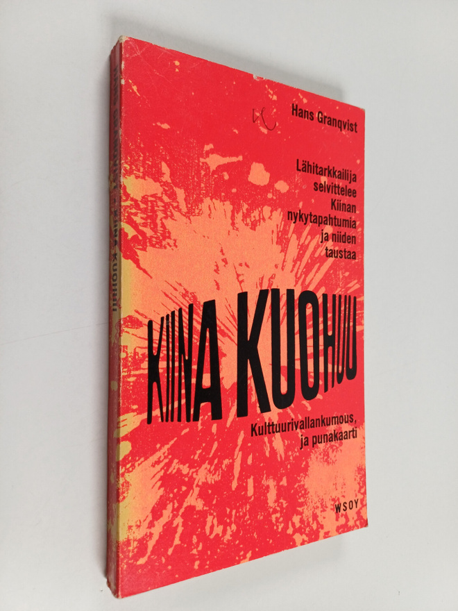 Antti Nuuttila ym. : Kiina kuohuu : Kulttuurivallankumous...