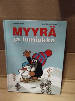 Zdenek Miler - Hana Doskocilova: Myyrä ja lumiukko