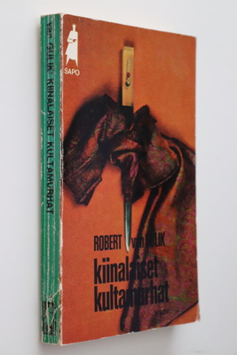 Robert van Gulik : Kiinalaiset kultamurhat ( 1.p. 1971 SAPO)