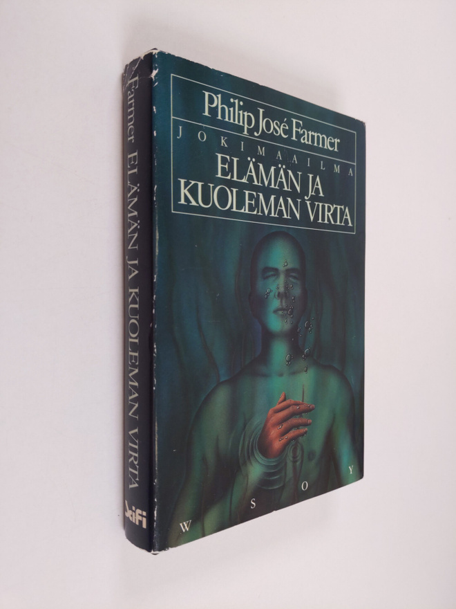 Philip Jose Farmer : Elämän ja kuoleman virta