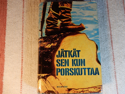 JÄTKÄT SEN KUIN PORSKUTTAA