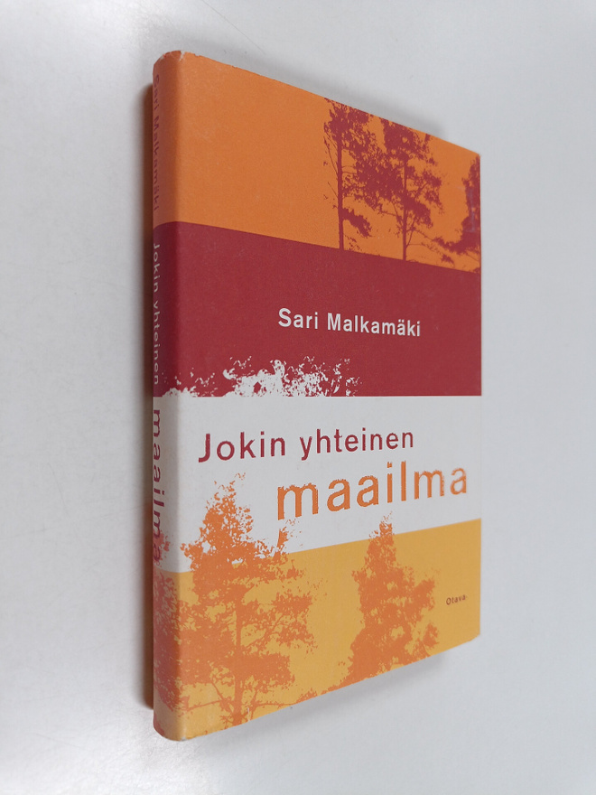 Sari Malkamäki : Jokin yhteinen maailma