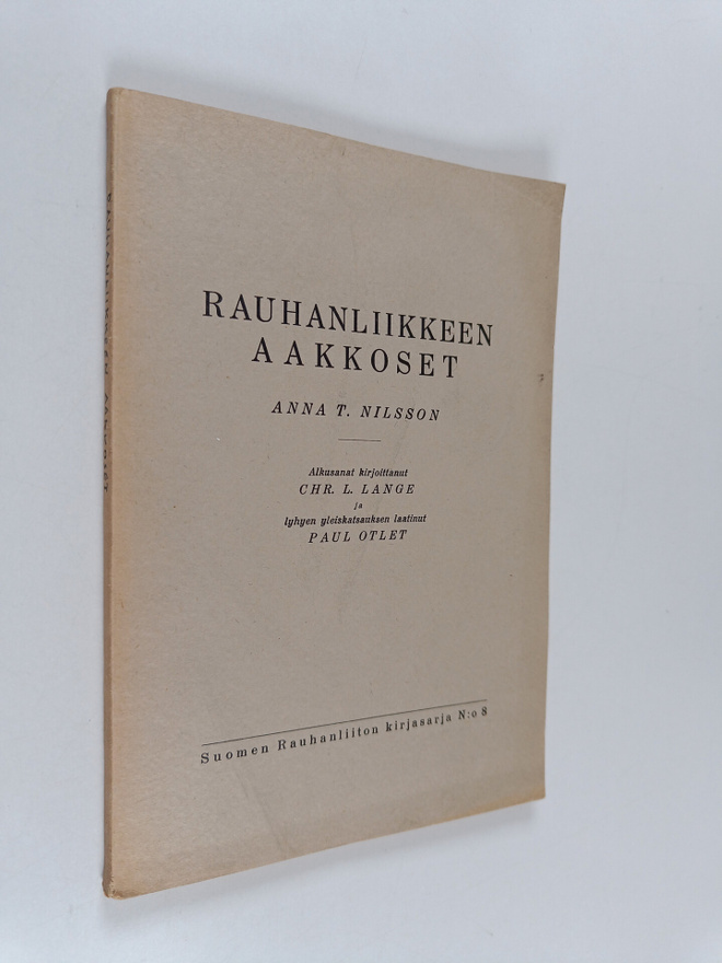 A. T. Nilsson : Rauhanliikkeen aakkoset