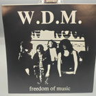 W.D.M. – Freedom Of Music 7" - pikkukuva 1