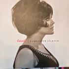 Carola: Rakkauden Jälkeen 8CD kaikki levytykset ym. - pikkukuva 3