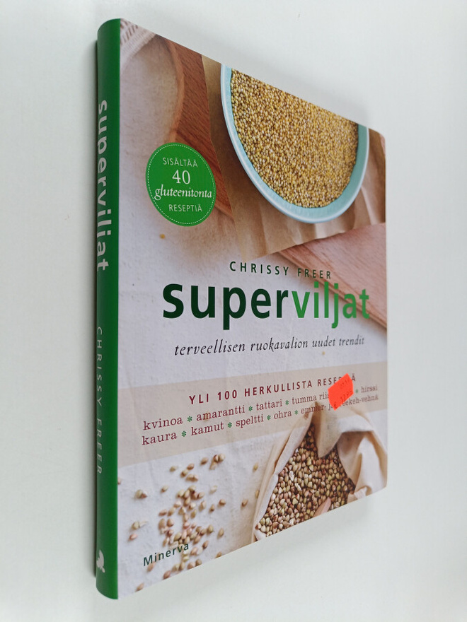 Chrissy Freer : Superviljat : terveellisen ruokavalion uu...