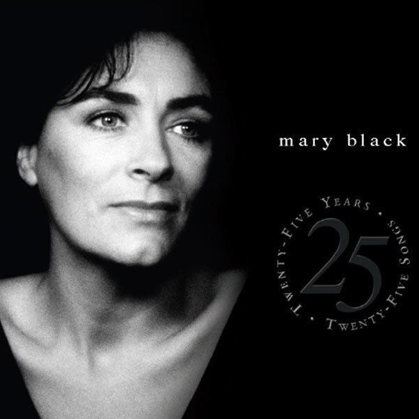 Mary Black (2CD) Twenty-Five Years, Twenty-Five Songs NM!!