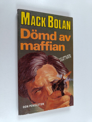 Don Pendleton : Dömd av maffian