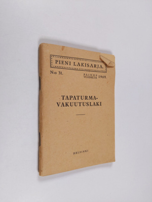 Tapaturmavakuutuslaki N:o 31