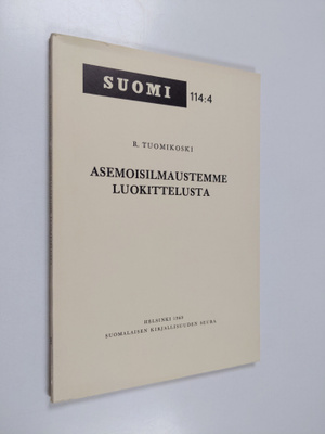 R. Tuomikoski : Asemoisilmaustemme luokittelusta