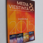 Media & viestintä vuosikirja 2015 - pikkukuva 1