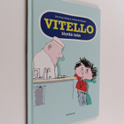 Kim Fupz Aakeson ym. : Vitello löytää isän - pikkukuva 1