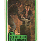 Purkkakuva THE SIX MILLION DOLLAR MAN - pikkukuva 1