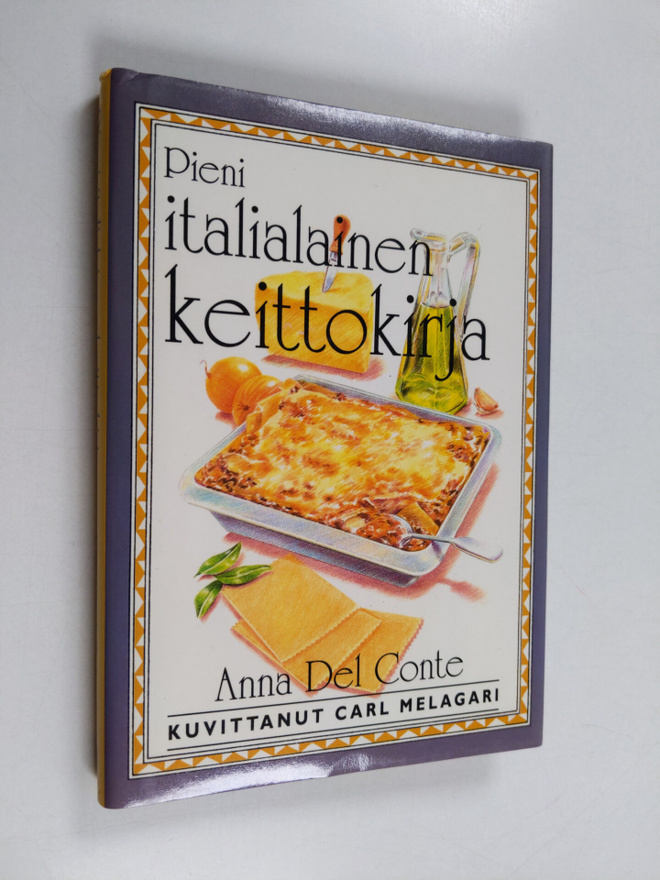 Anna Del Conte : Pieni italialainen keittokirja