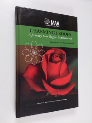 Claudi Alsina ym. : Charming Proofs - A Journey Into Eleg...