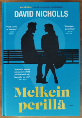 David Nicholls: Melkein perillä