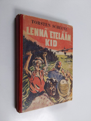 Torsten Scheutz : Lennä etelään, Kid!