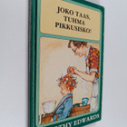 Dorothy Edwards : Joko taas, tuhma pikkusisko - pikkukuva 1
