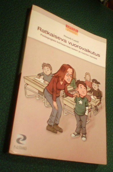 Hannele Cantell: RATKAISEVA VUOROVAIKUTUS (1p.2010) Sis.pk:t