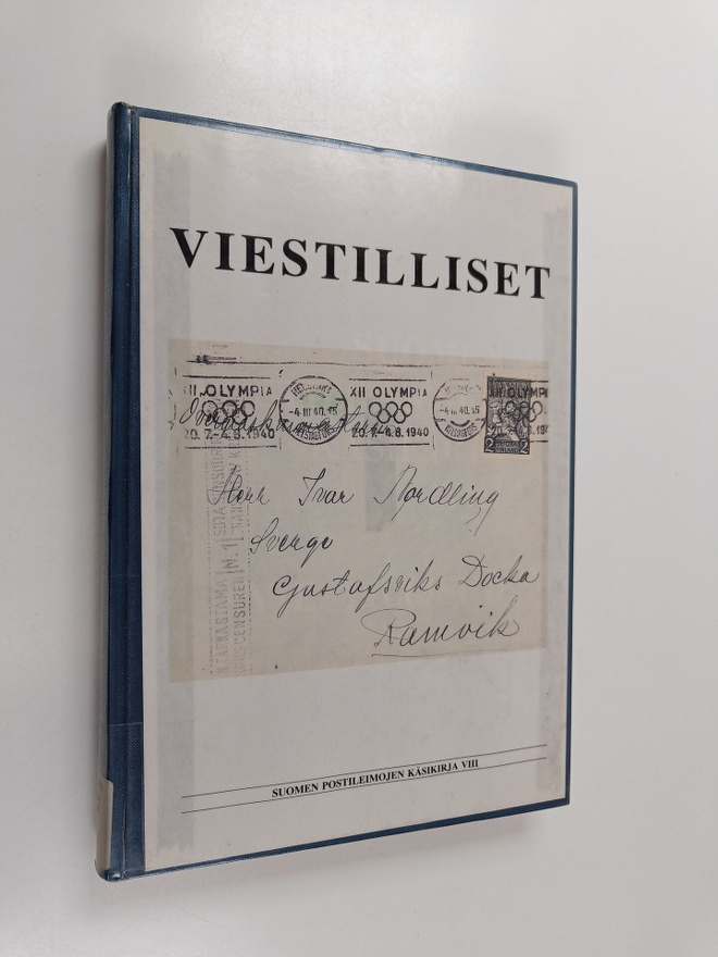 Suomen postileimojen käsikirja 8 : viestilliset