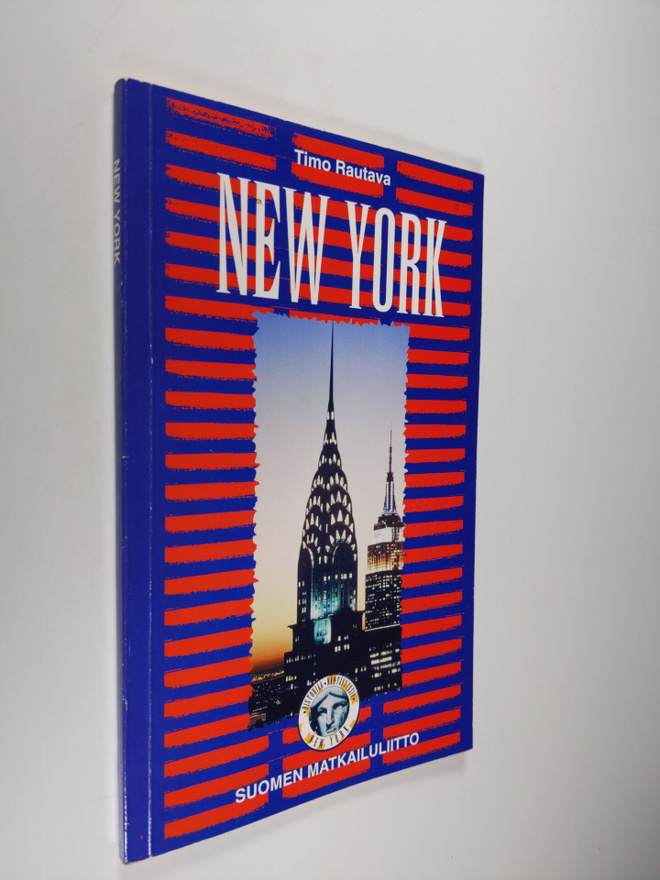 Timo Rautava : New York City : perusopas