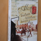 Marguerite Yourcenar : Alexis Turhan taistelun kuvaus ( 1.p. - pikkukuva 1