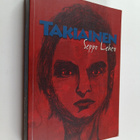 Seppo Lehto : Takiainen (signeerattu, tekijän omiste) - pikkukuva 1