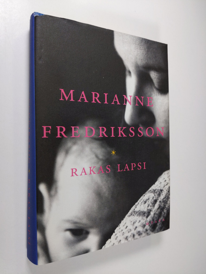 Marianne Fredriksson : Rakas lapsi