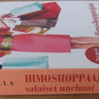 Sophie Kinsella: Himoshoppaajan salaiset unelmat, 335 s. - pikkukuva 2