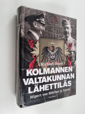 Michael Jonas : Kolmannen valtakunnan lähettiläs : Wipert...