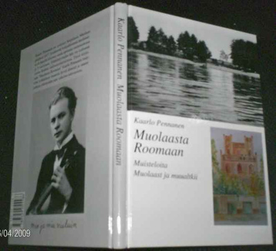 Kaarlo Pennanen: Muolaasta Roomaan (Muisteloita Muolaast...)