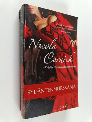 Nicola Cornick : Sydäntenmurskaaja