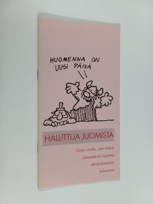 Hallittua juomista : Opas sinulle, joka haluat vähentää t...