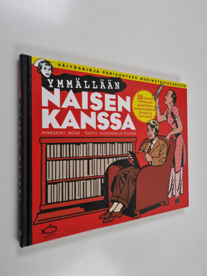Stephane Rosse : Ymmällään naisen kanssa