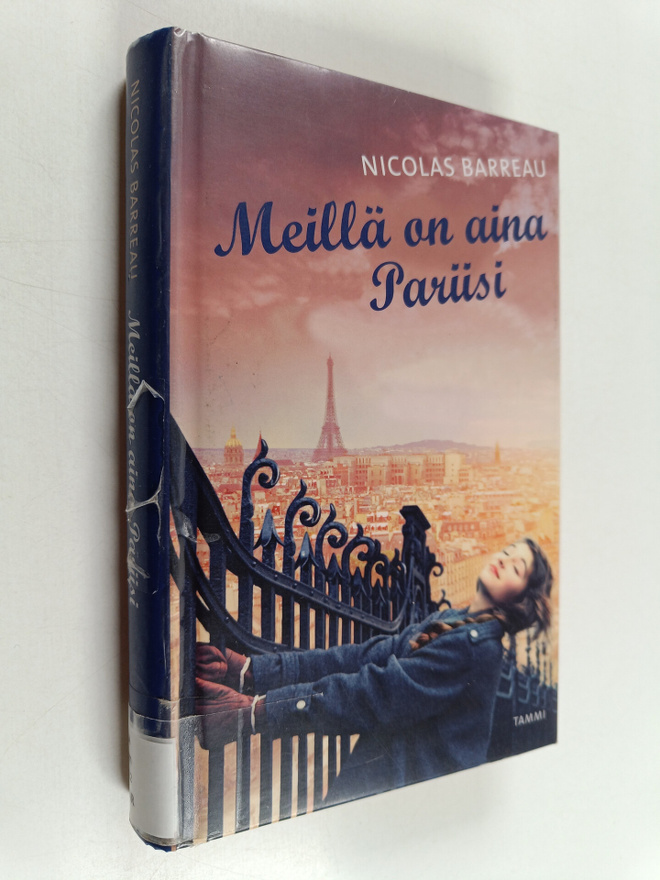 Nicolas Barreau : Meillä on aina Pariisi