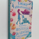 Emmy Abrahamson : Kuinka risteillä ja lentää yli laidan - pikkukuva 1
