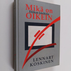 Torsti Lehtinen ym. : Mikä on oikein - etiikan käsikirja - pikkukuva 1