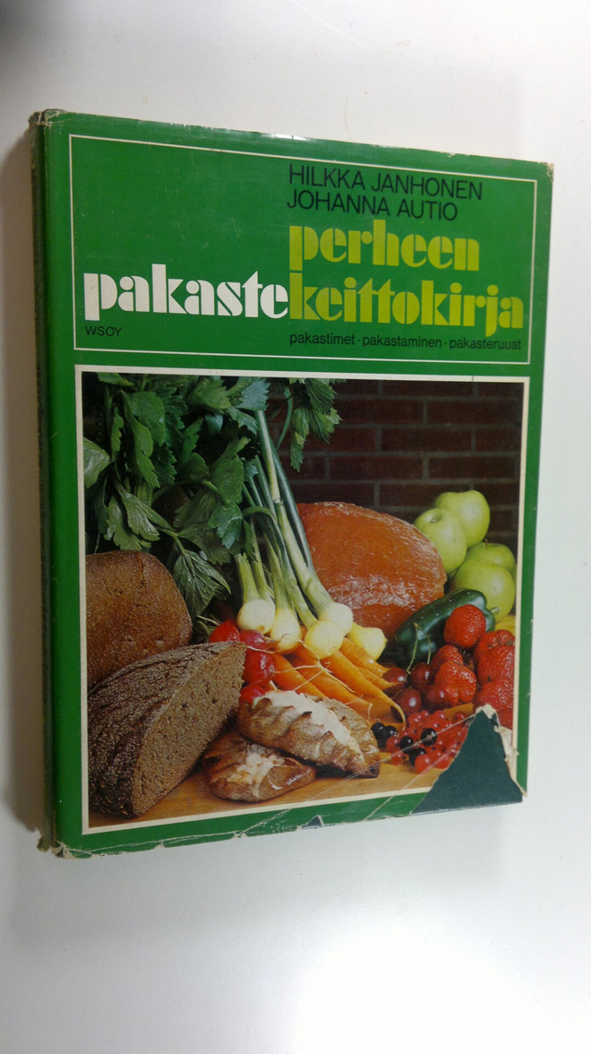Hilkka Janhonen : Perheen pakastekeittokirja : pakastimet...
