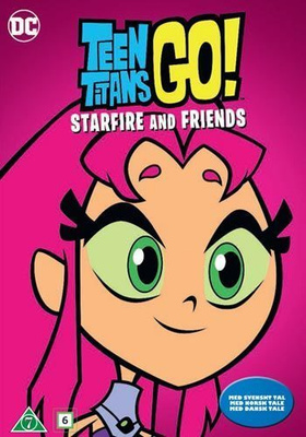 Teen Titans Go starfire And Friends (74 651) UUSI -ulk- DVD