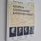 Bengt Fagerlund : Kuopion legendaariset kauppaneuvokset :... - pikkukuva 1