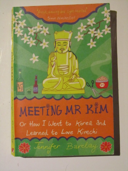 Jennifer Barclay • Meeting Mr Kim