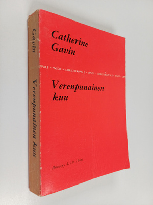 Catherine Gavin : Verenpunainen kuu