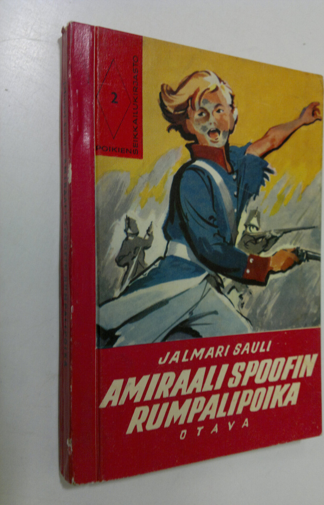 Jalmari Sauli : Amiraali Spoofin rumpalipoika : historial...
