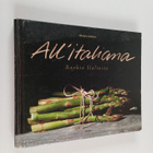 Marja Lindfors : All'italiana : ruokia Italiasta - pikkukuva 1