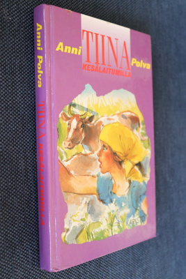 Anni Polva : Tiina kesälaitumilla ( 16.p. 2001 )